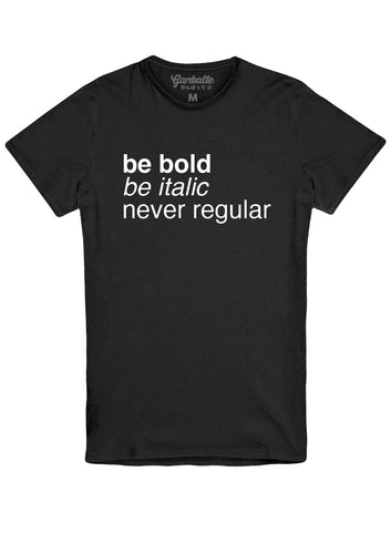Be Bold