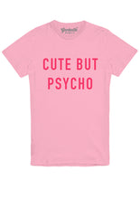 Load image into Gallery viewer, Cute But Psycho